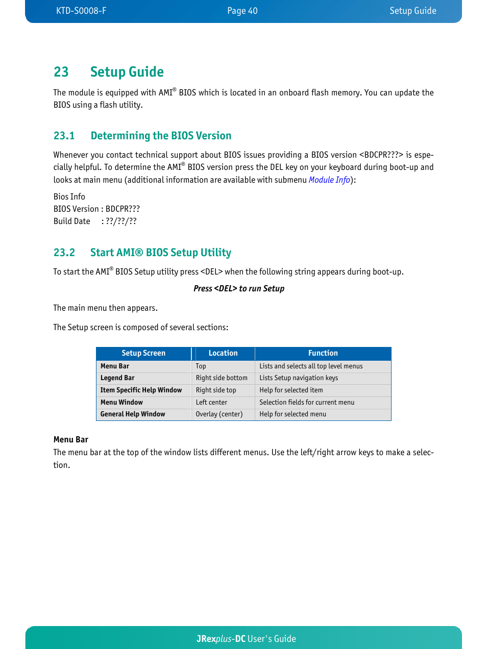 23 setup guide, 1 determining the bios version, 2 start ami® bios setup utility | Jrex plus - dc user's guide | Kontron JRexplus-DC User Manual | Page 45 / 77