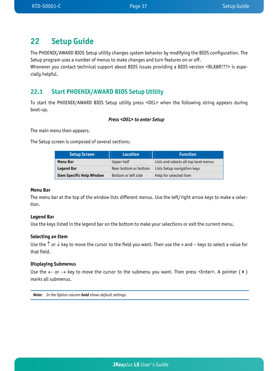 22 setup guide, 1 start phoenix/award bios setup utility, Jrex plus lx user's guide | Kontron JRexplus-LX User Manual | Page 41 / 60