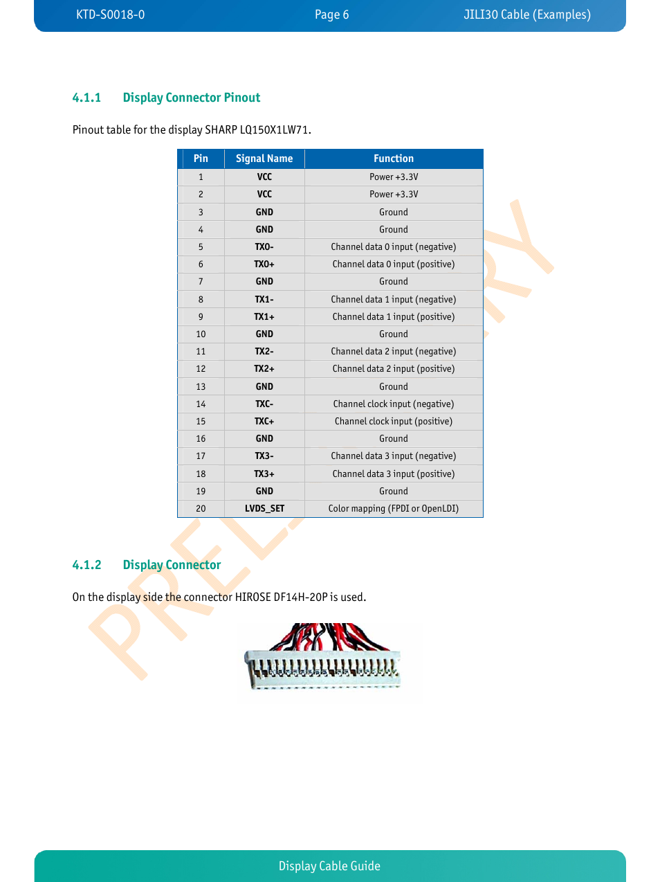 Display cable guide 4.1.1 display connector pinout, 2 display connector | Kontron JRexplus-LX Display Cable User Manual | Page 8 / 19