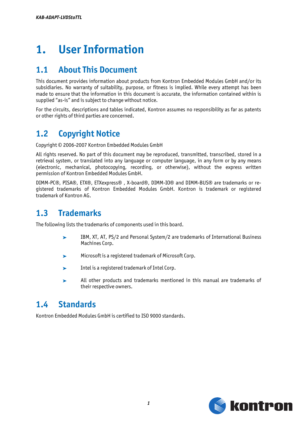 User information, 1 about this document, 2 copyright notice | 3 trademarks, 4 standards | Kontron KAB-Adapt-LVDStoTTL User Manual | Page 3 / 10