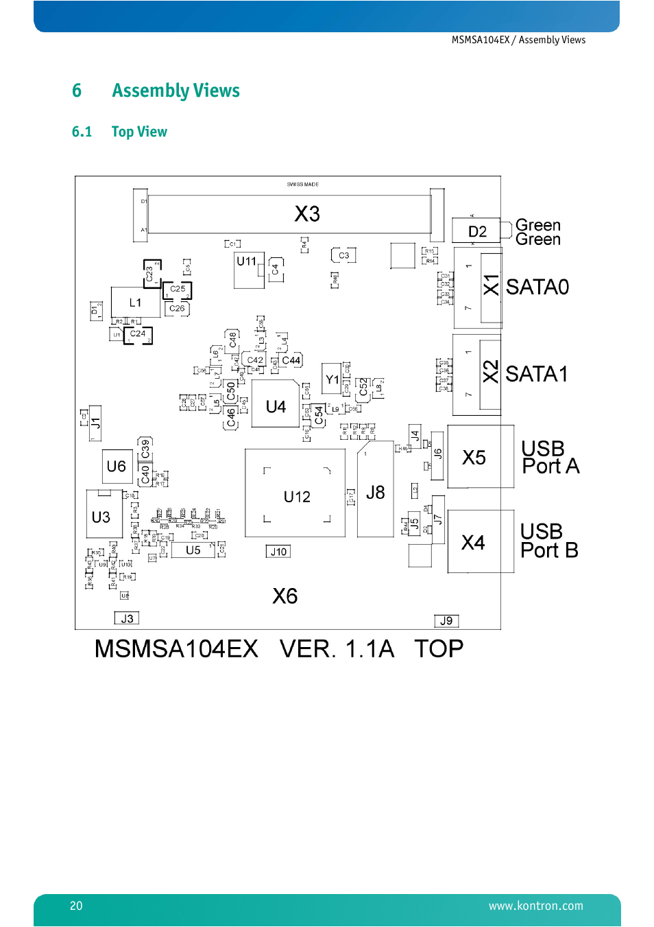 6 assembly views, 1 top view, Assembly views | Top view, 6assembly views | Kontron MSMSA104EX User Manual | Page 22 / 28