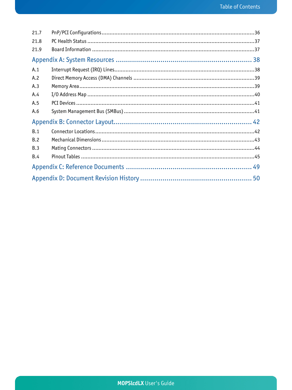 Appendix a: system resources, Appendix b: connector layout, Appendix c: reference documents | Appendix d: document revision history | Kontron MOPSlcdLX User Manual | Page 4 / 54