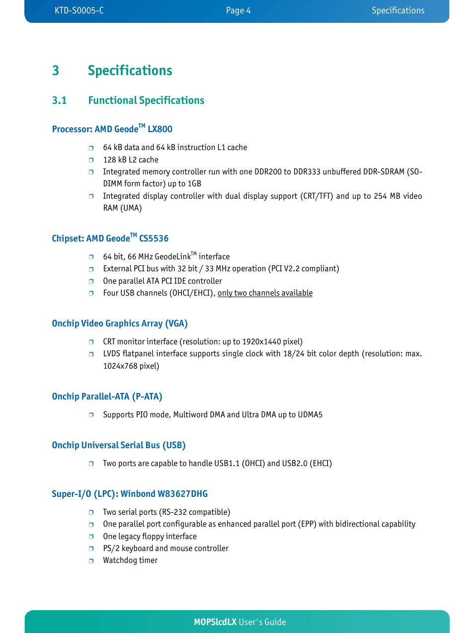 3specifications, 1 functional specifications, Mopslcdlx user's guide | Processor: amd geode, Lx800, Chipset: amd geode, Cs5536, Onchip video graphics array (vga), Onchip parallel-ata (p-ata), Onchip universal serial bus (usb) | Kontron MOPSlcdLX User Manual | Page 8 / 54