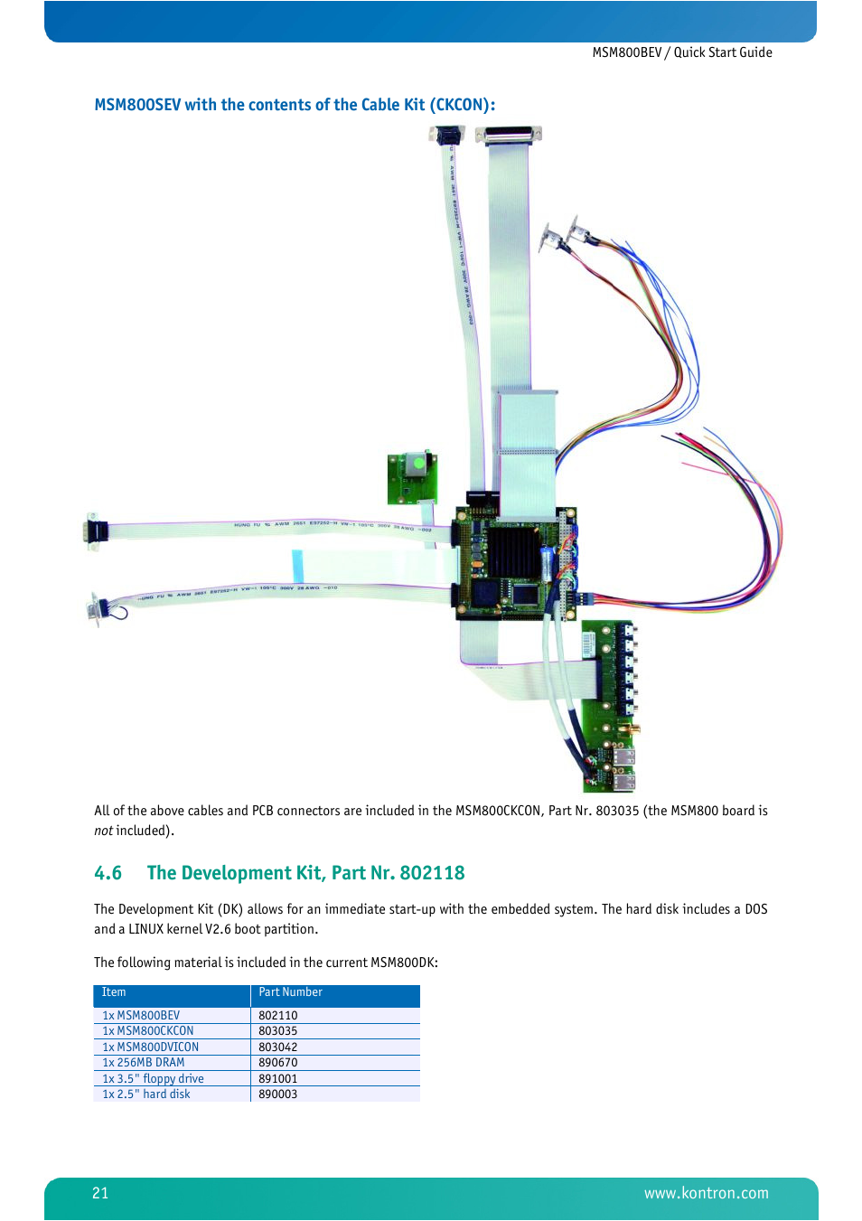 6 the development kit, part nr. 802118, The development kit, part nr. 802118 | Kontron MSM800BEV User Manual | Page 23 / 101