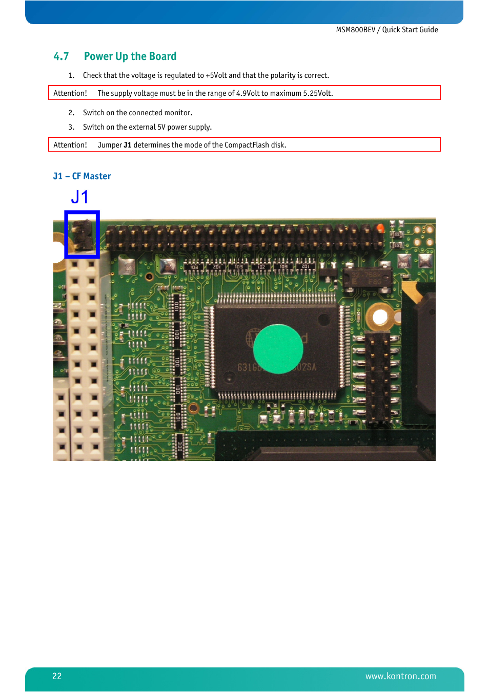 7 power up the board, Power up the board, J1 – cf master | Kontron MSM800BEV User Manual | Page 24 / 101