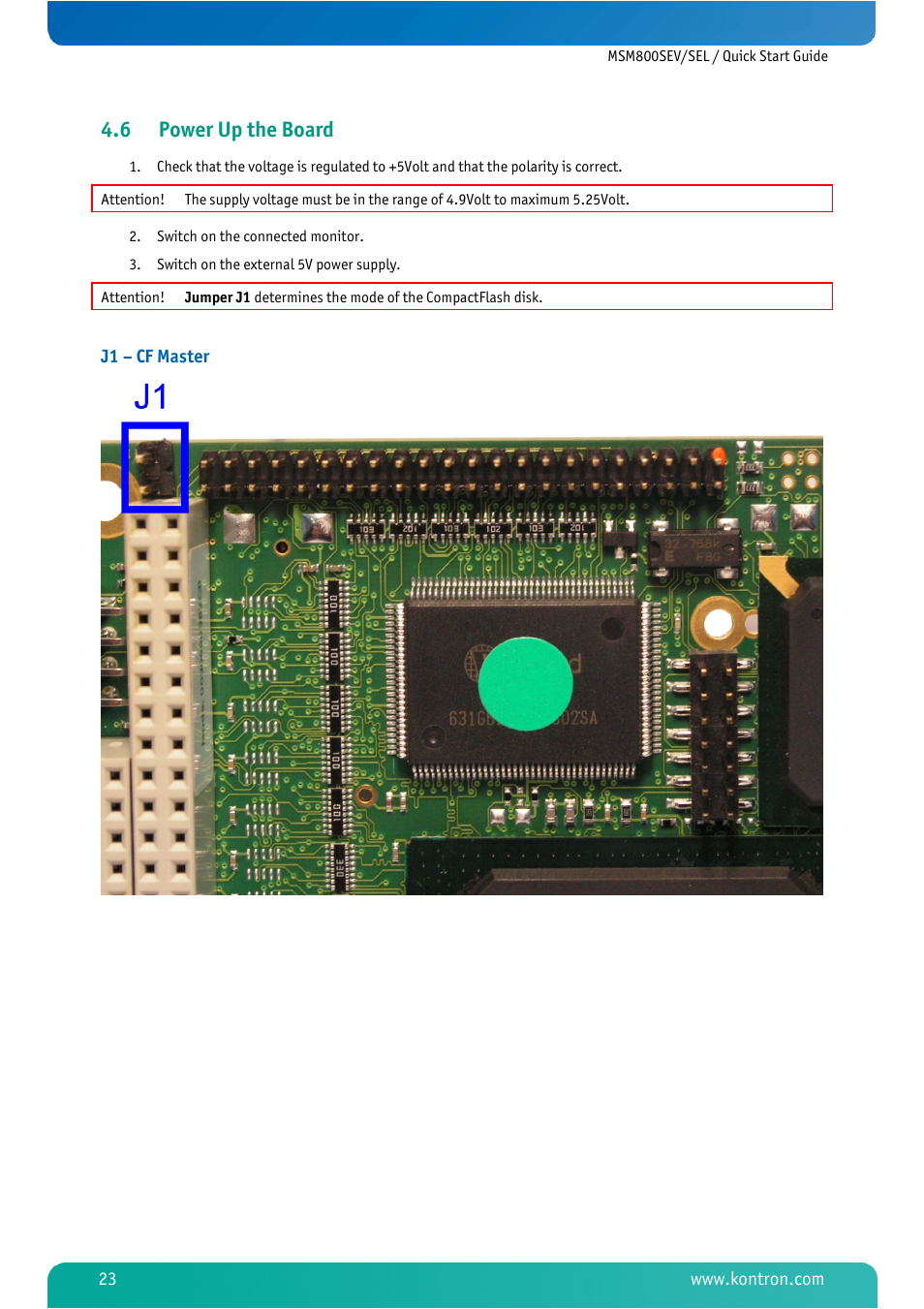6 power up the board, Power up the board, J1 – cf master | Kontron MSM800SEL User Manual | Page 25 / 106