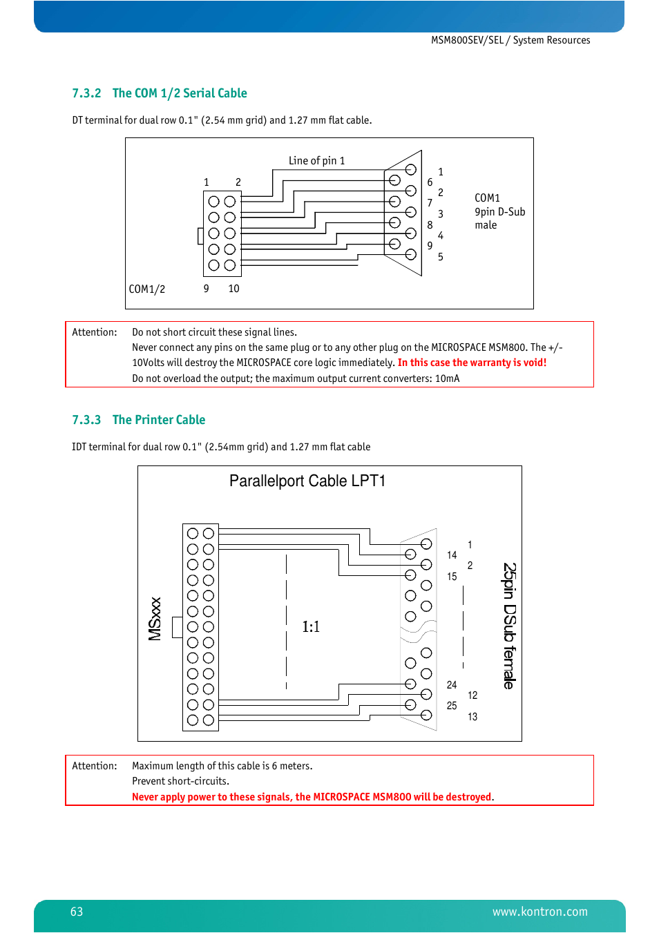 2 the com 1/2 serial cable, 3 the printer cable, The com 1/2 serial cable | The printer cable, Parallelport cable lpt1 | Kontron MSM800SEL User Manual | Page 65 / 106