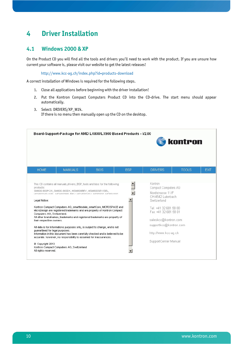 4 driver installation, 1 windows 2000 & xp, Driver installation | Windows 2000 & xp, 4driver installation | Kontron MSM800BEV V101 BIOS User Manual | Page 12 / 58