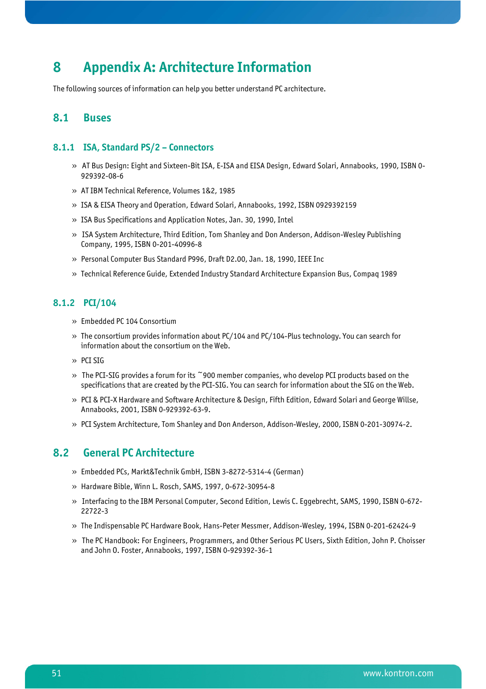 8 appendix a: architecture information, 1 buses, 1 isa, standard ps/2 – connectors | 2 pci/104, 2 general pc architecture, Appendix a: architecture information, Buses, Isa, standard ps/2 – connectors, Pci/104, General pc architecture | Kontron MSM800BEV V101 BIOS User Manual | Page 53 / 58