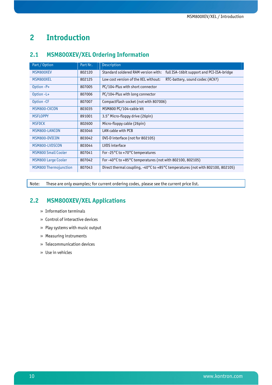 2 introduction, 1 msm800xev/xel ordering information, 2 msm800xev/xel applications | Introduction, Msm800xev/xel ordering information, Msm800xev/xel applications, 2introduction | Kontron MSM800XEL User Manual | Page 12 / 105