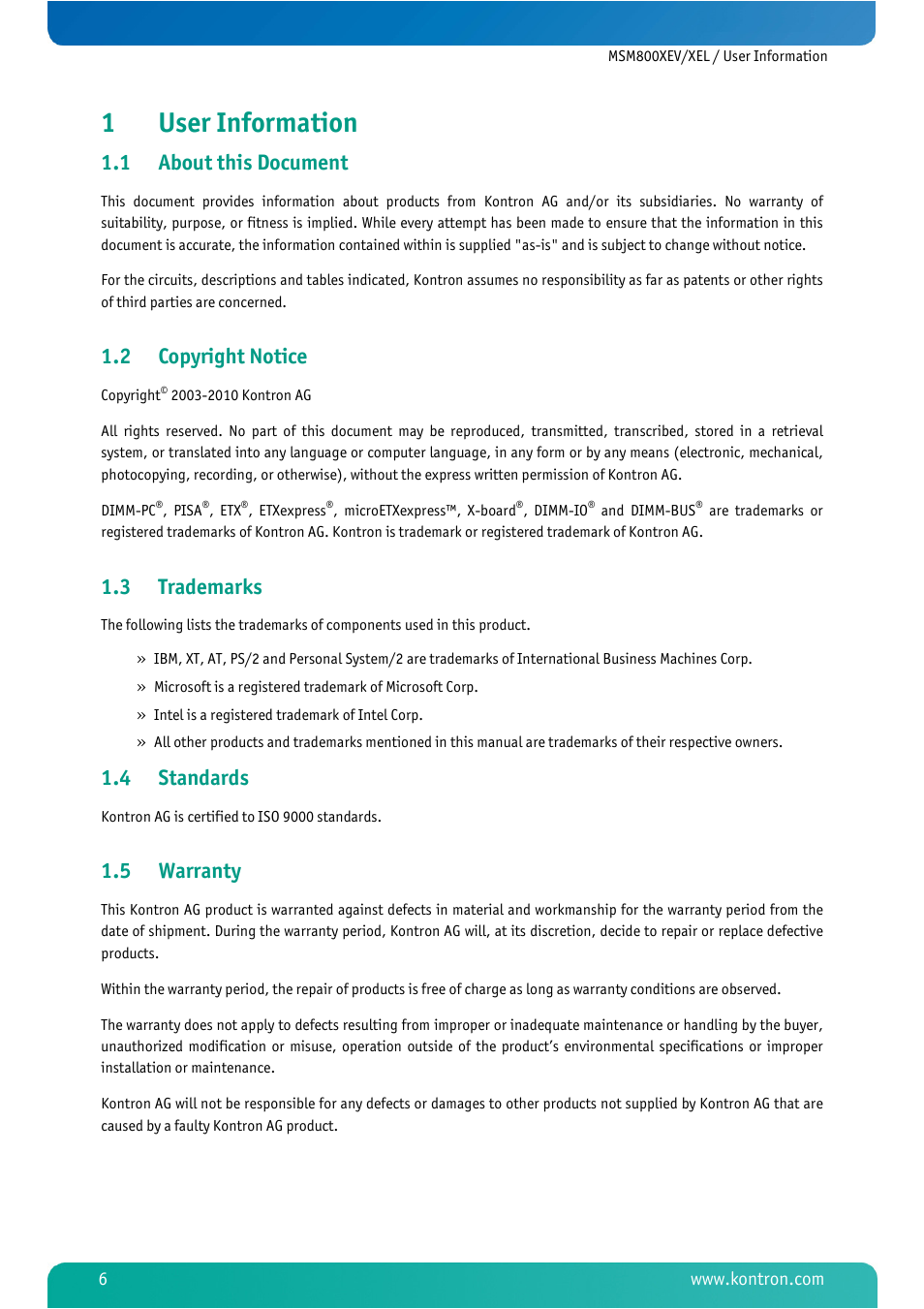 1 user information, 1 about this document, 2 copyright notice | 3 trademarks, 4 standards, 5 warranty, User information, About this document, Copyright notice, Trademarks | Kontron MSM800XEL User Manual | Page 8 / 105