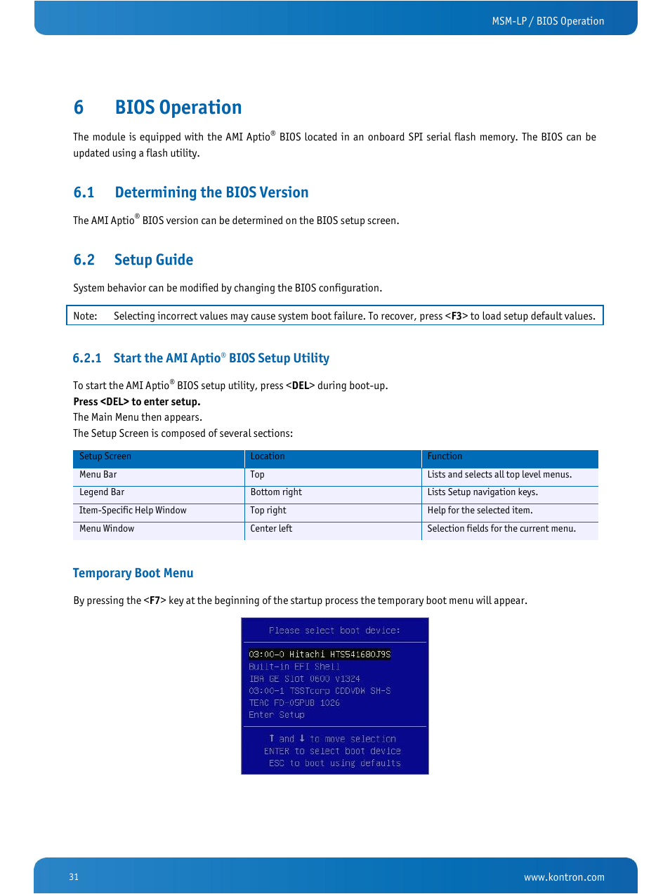 Bios operation, Determining the bios version, Setup guide | Start the ami aptio, Bios setup utility, 6bios operation, 1 determining the bios version, 2 setup guide, 1 start the ami aptio, Temporary boot menu | Kontron MSM-LP Manual User Guide V106 User Manual | Page 35 / 72