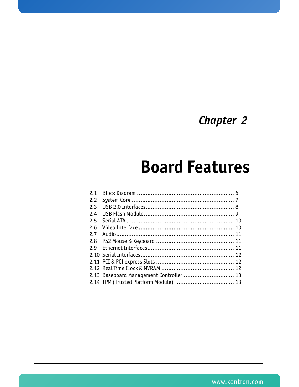 Board features, Chapter 2 | Kontron KTC5520-EATX User Manual | Page 21 / 115