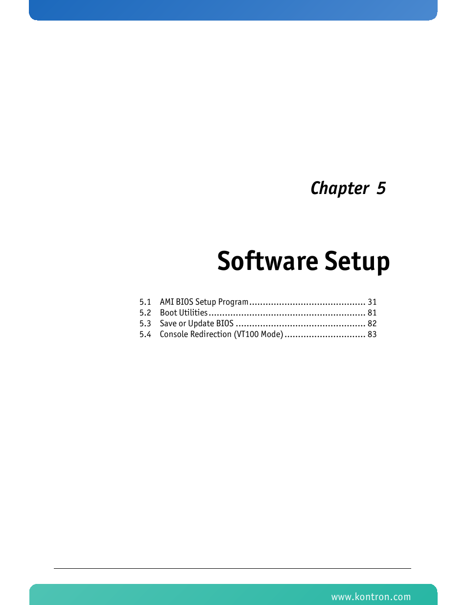 Software setup, Chapter 5 | Kontron KTC5520-EATX User Manual | Page 46 / 115
