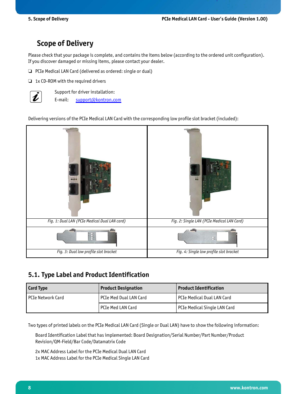 Scope of delivery, Type label and product identification, Fig. 1: dual lan (pcie medical dual lan card) | Fig. 2: single lan (pcie medical lan card), Fig. 3: dual low profile slot bracket, Fig. 4: single low profile slot bracket | Kontron PCIe Medical LAN Card User Manual | Page 10 / 22