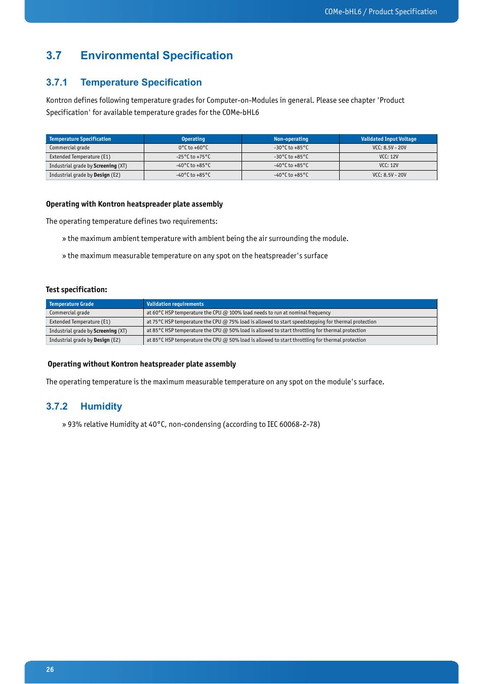 7 environmental specification, 1 temperature specification, 2 humidity | Environmental specification, Temperature specification, Humidity | Kontron COMe-bHL6 User Manual | Page 26 / 129