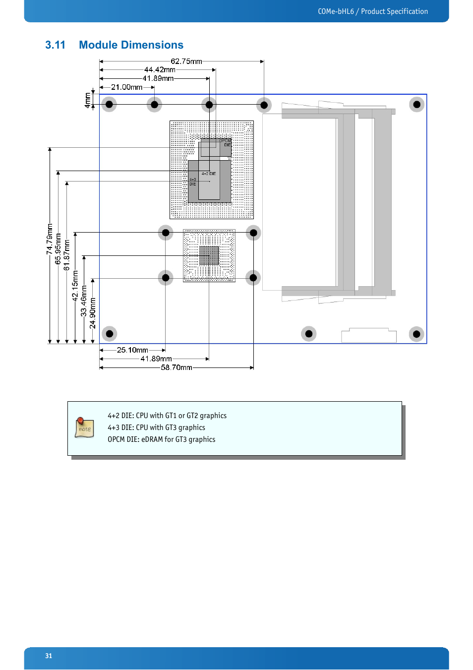 11 module dimensions, Module dimensions | Kontron COMe-bHL6 User Manual | Page 31 / 129