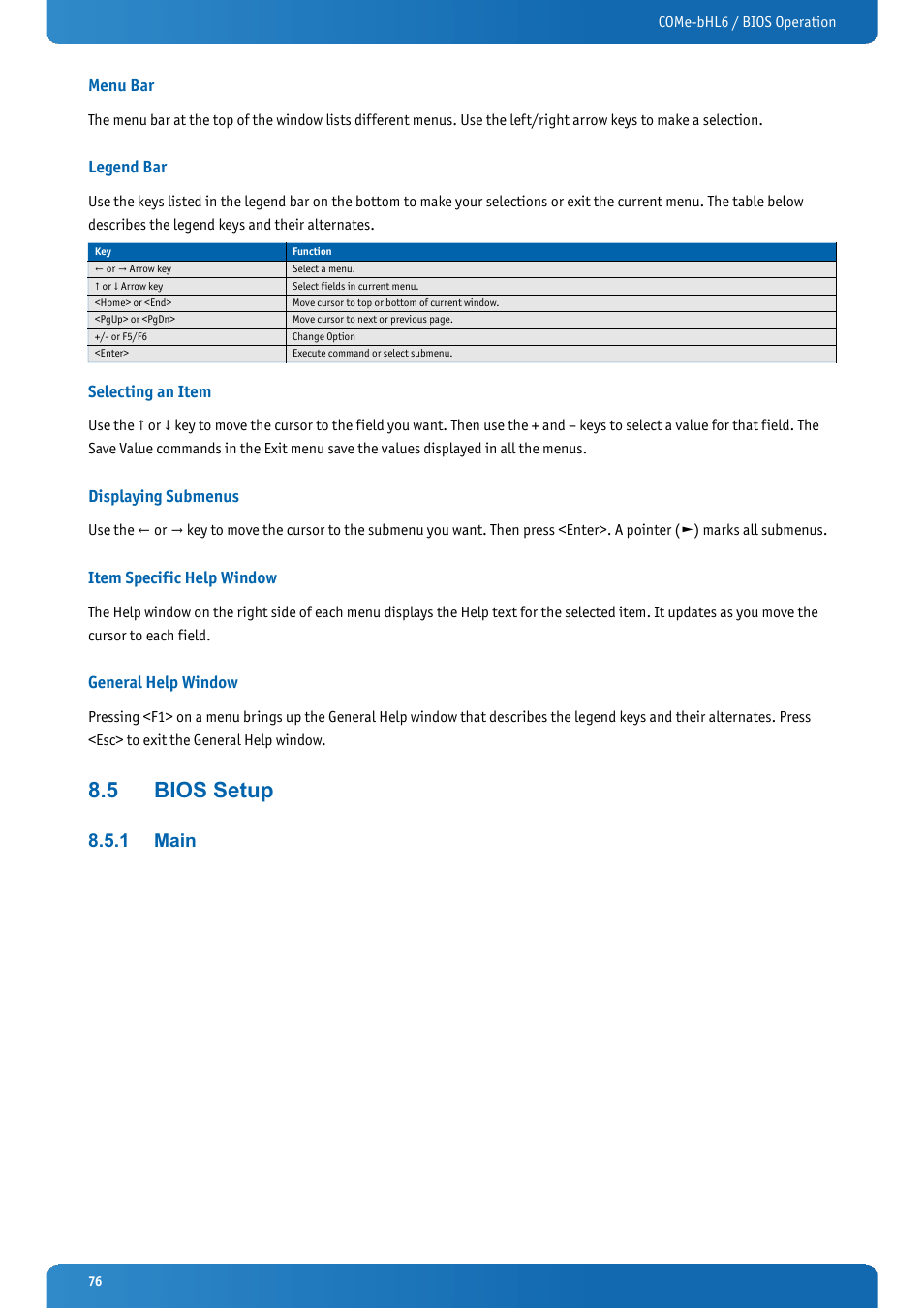 Menu bar, Legend bar, Selecting an item | Displaying submenus, Item specific help window, General help window, 5 bios setup, 1 main, Bios setup, Main | Kontron COMe-bHL6 User Manual | Page 76 / 129