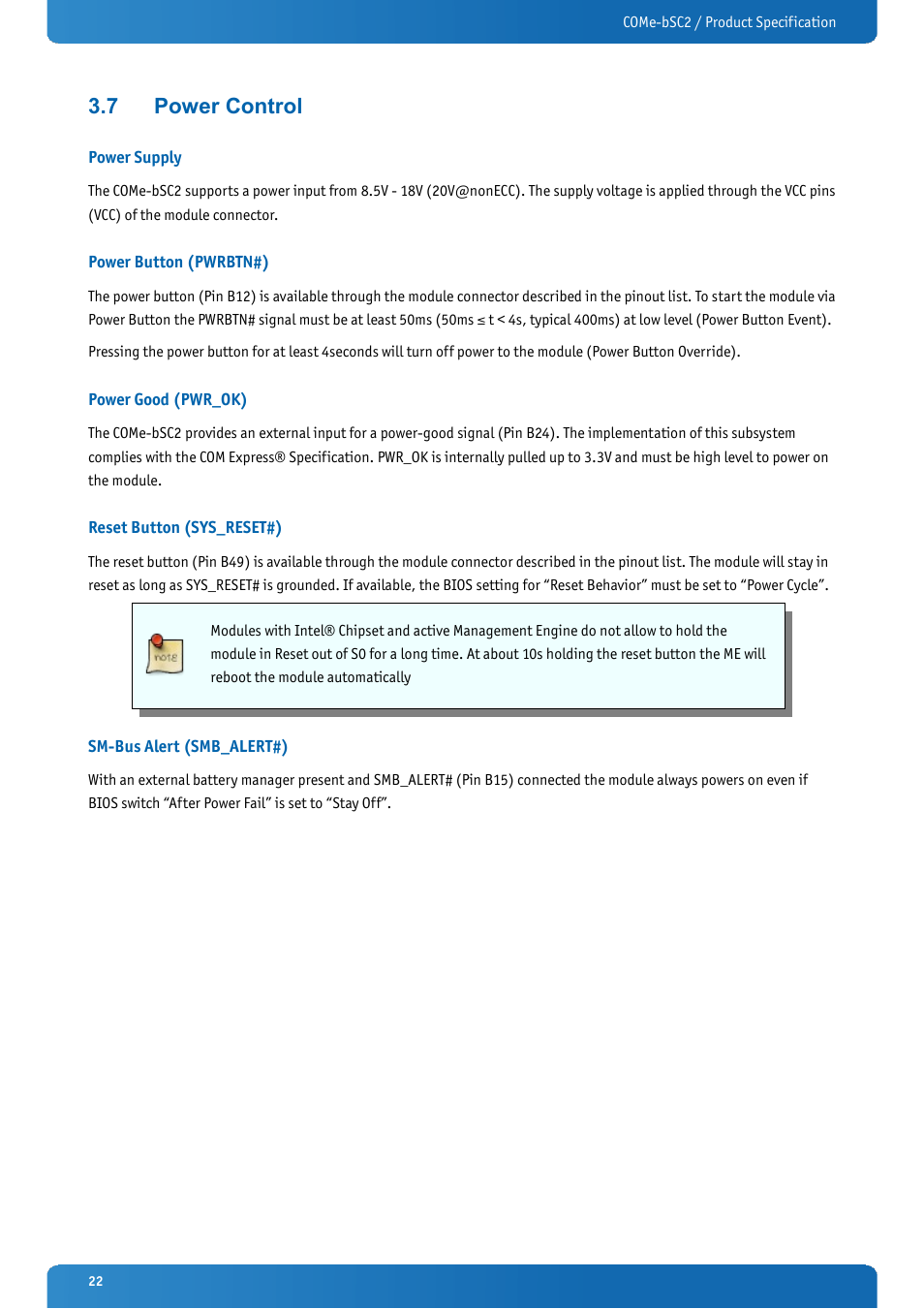 7 power control, Power supply, Power button (pwrbtn#) | Power good (pwr_ok), Reset button (sys_reset#), Sm-bus alert (smb_alert#), Power control | Kontron COMe-bSC2 User Manual | Page 22 / 125