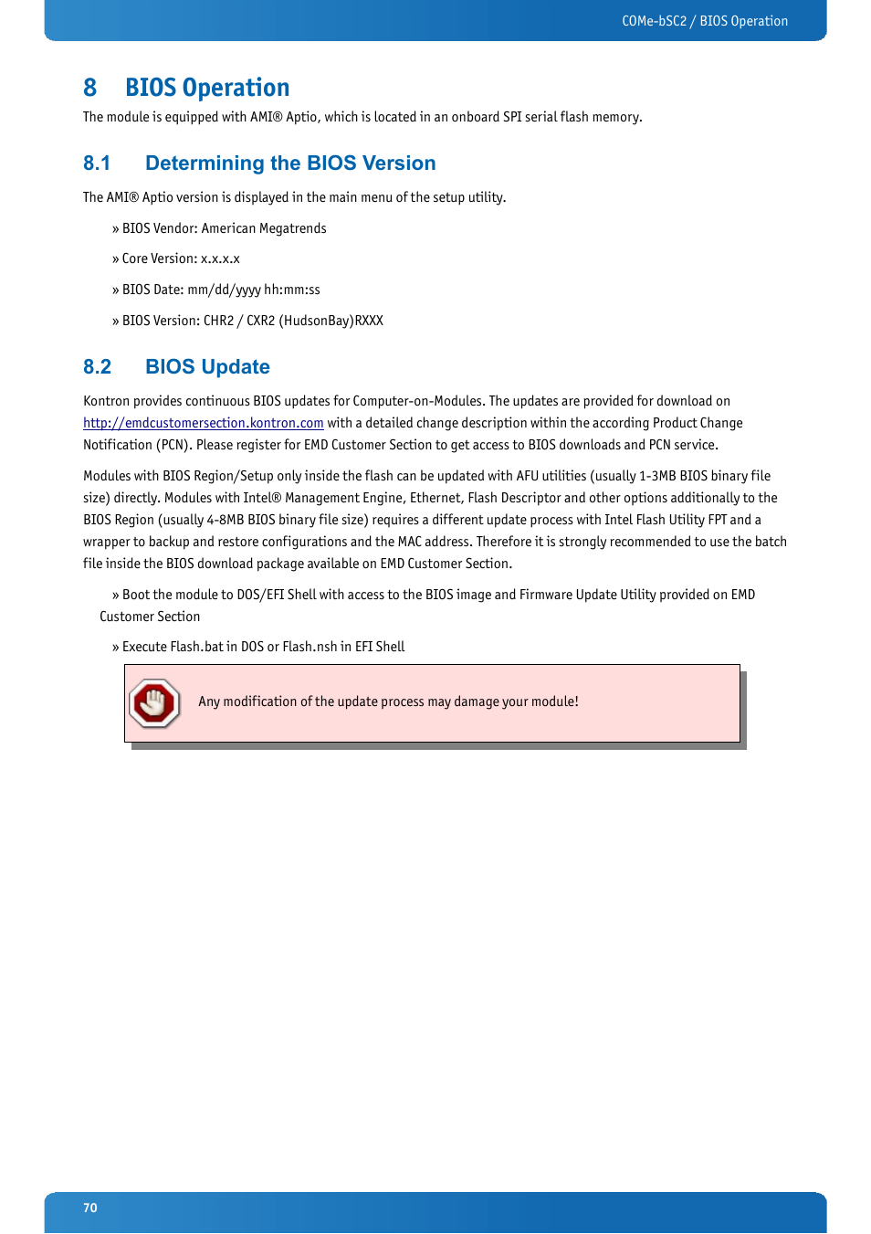 8 bios operation, 1 determining the bios version, 2 bios update | Bios operation, Determining the bios version, Bios update | Kontron COMe-bSC2 User Manual | Page 70 / 125