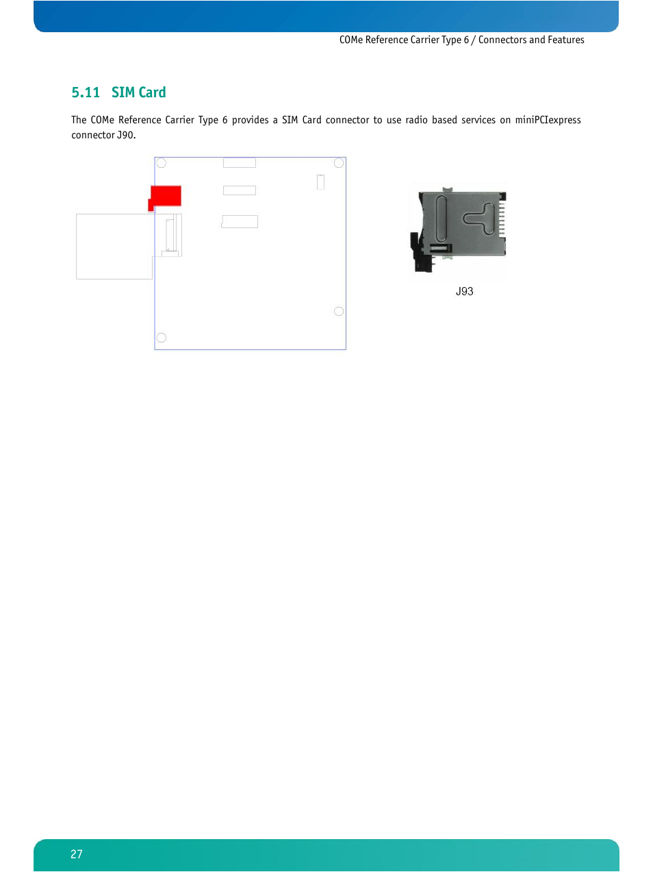 Sim card, 11 sim card | Kontron COMe Ref.Carrier T6 User Manual | Page 30 / 41