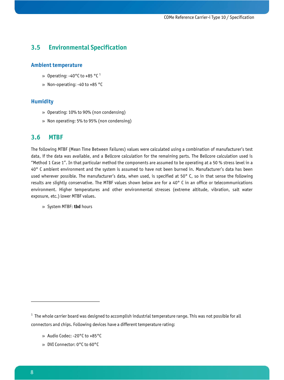 Environmental specification, Mtbf, 5 environmental specification | 6 mtbf, Ambient temperature, Humidity | Kontron COMe Ref.Carrier-i T10 User Manual | Page 11 / 42