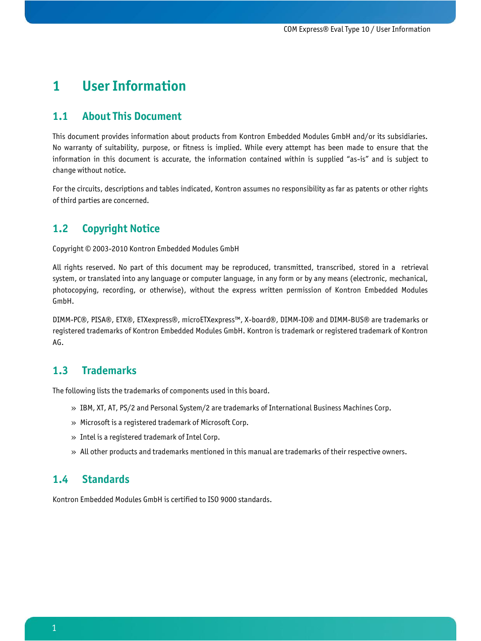 User information, About this document, Copyright notice | Trademarks, Standards, 1user information, 1 about this document, 2 copyright notice, 3 trademarks, 4 standards | Kontron COMe Eval Carrier T10 User Manual | Page 4 / 55