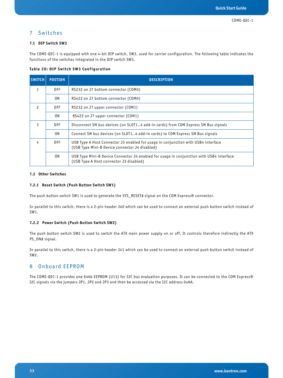 7 switches, 1 dip switch sw3, 2 other switches | 1 reset switch (push button switch sw1), 2 power switch (push button switch sw2), 8 onboard eeprom, Switches, Dip switch sw3, Other switches, Reset switch (push button switch sw1) | Kontron COMe Eval Carrier QorIQ User Manual | Page 33 / 39