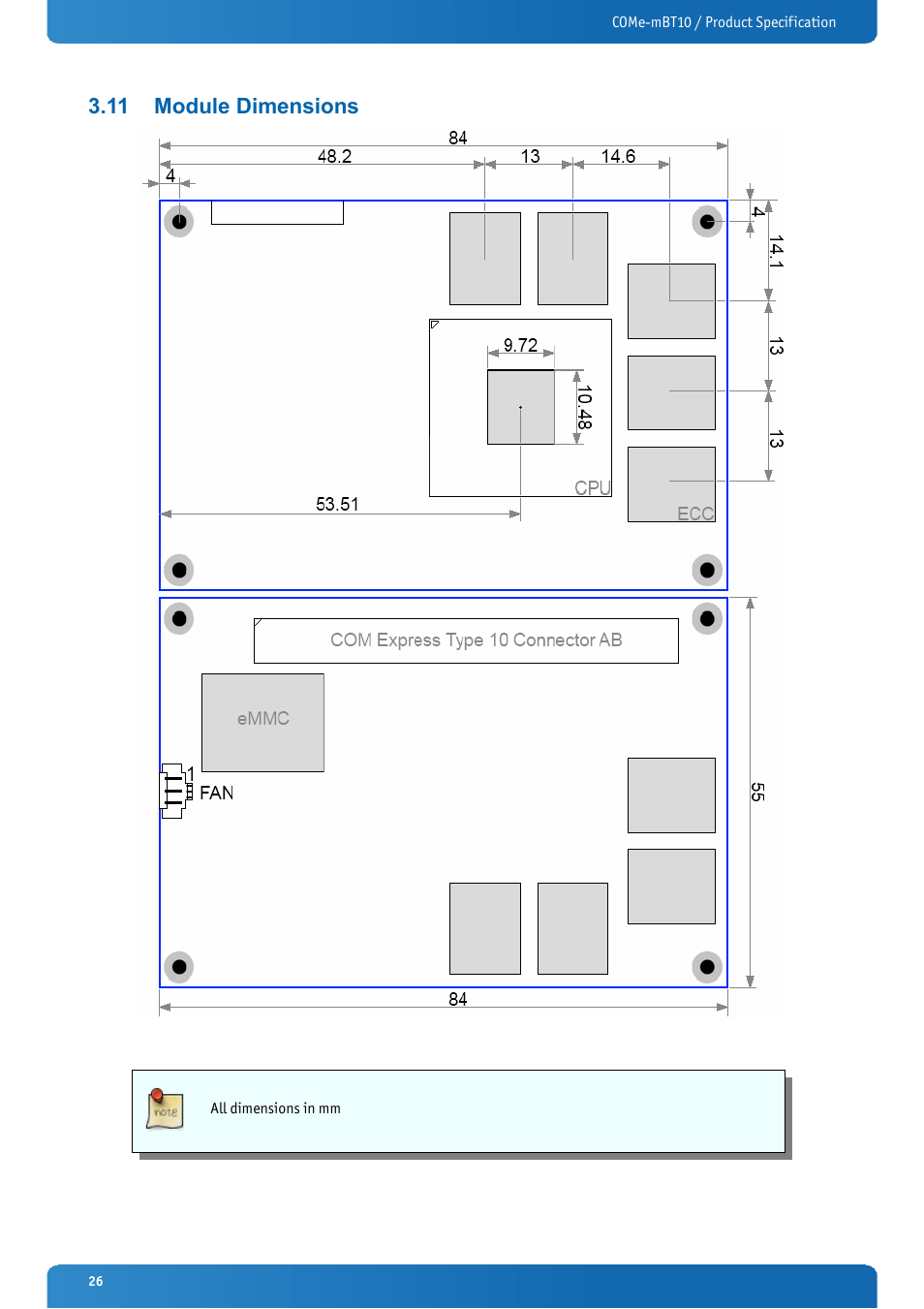 11 module dimensions, Module dimensions | Kontron COMe-mBT10 User Manual | Page 26 / 87