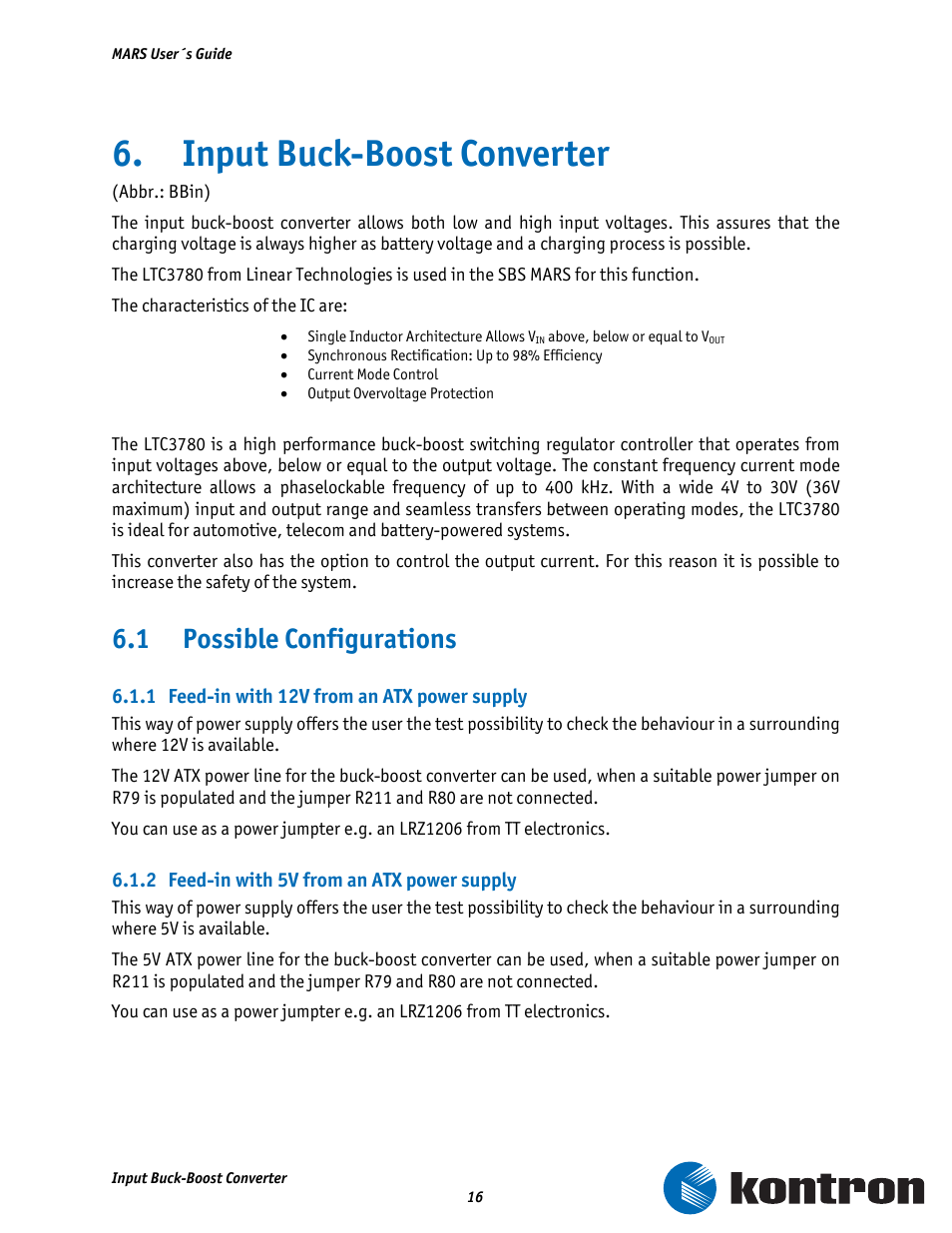 Input buck-boost converter, 1 possible configurations, 1 feed-in with 12v from an atx power supply | 2 feed-in with 5v from an atx power supply | Kontron MARS Smart Battery Kit User Manual | Page 17 / 35