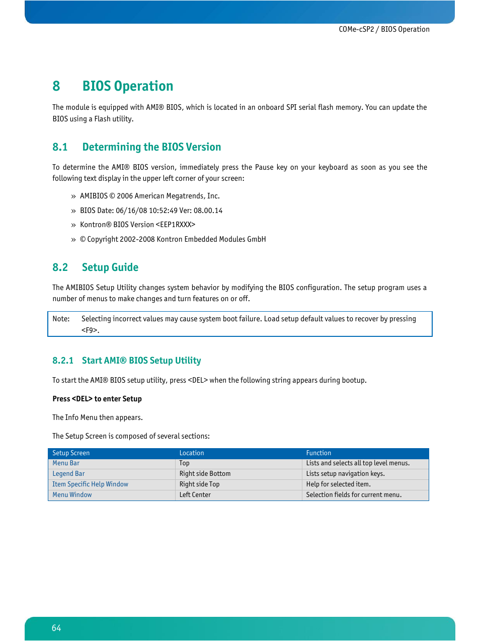 Bios operation, Determining the bios version, Setup guide | Start ami® bios setup utility, 8bios operation, 1 determining the bios version, 2 setup guide | Kontron COMe-cSP2 User Manual | Page 69 / 109