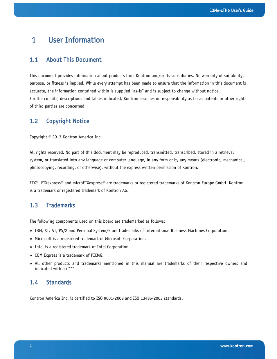 User information, About this document, Copyright notice | Trademarks, Standards, 1user information, 1 about this document, 2 copyright notice, 3 trademarks, 4 standards | Kontron COMe-cTH6 User Manual | Page 7 / 83