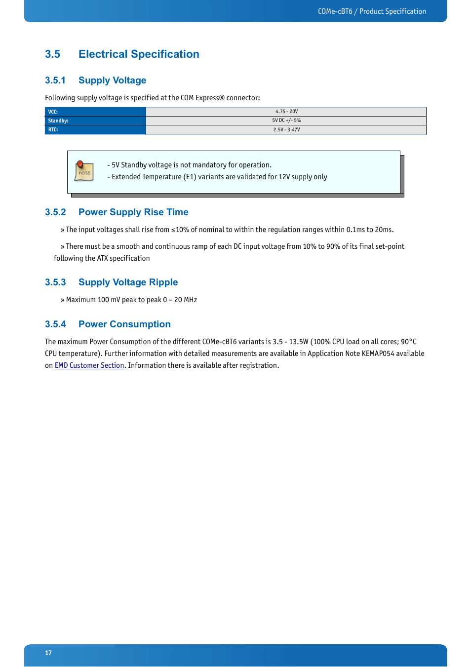 5 electrical specification, 1 supply voltage, 2 power supply rise time | 3 supply voltage ripple, 4 power consumption, Electrical specification, Supply voltage, Power supply rise time, Supply voltage ripple, Power consumption | Kontron COMe-cBT6 User Manual | Page 17 / 90