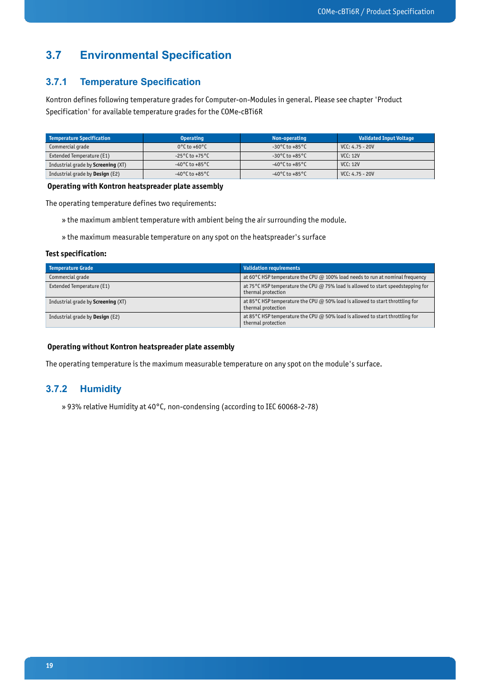7 environmental specification, 1 temperature specification, 2 humidity | Environmental specification, Temperature specification, Humidity | Kontron COMe-cBTi6R User Manual | Page 19 / 60