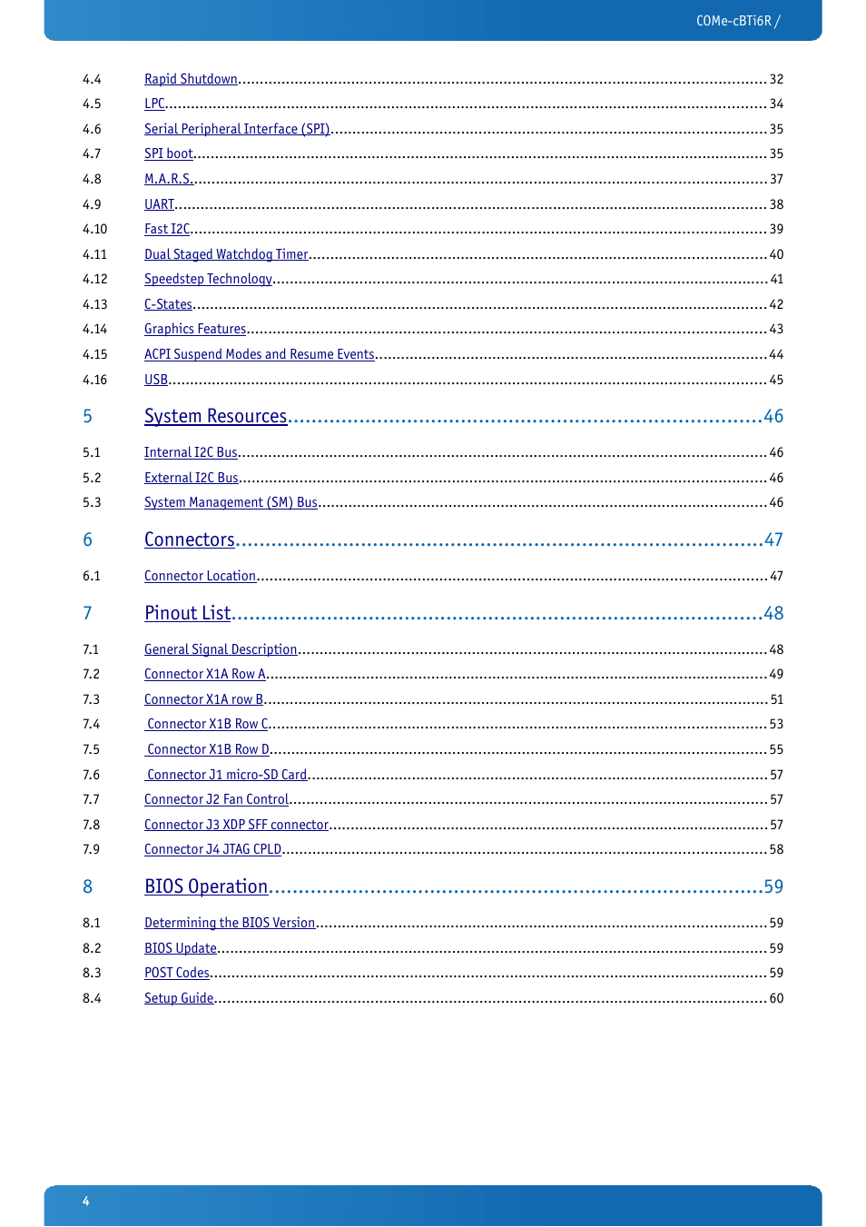 5system resources, 6connectors, 7pinout list | 8bios operation | Kontron COMe-cBTi6R User Manual | Page 4 / 60