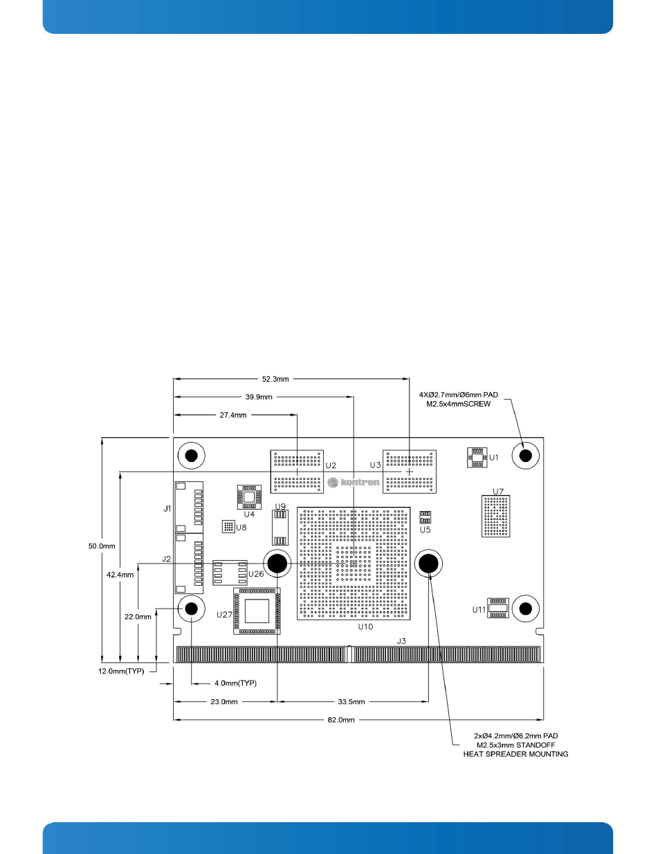 4 mechanical specifications, 1 module dimensions, 2 height on top | 3 height on bottom, 4 layout diagrams, Figure 7: smarc sat30 top side components, Mechanical specifications, Module dimensions, Height on top, Height on bottom | Kontron SMARC-sAT30 User Manual | Page 44 / 84