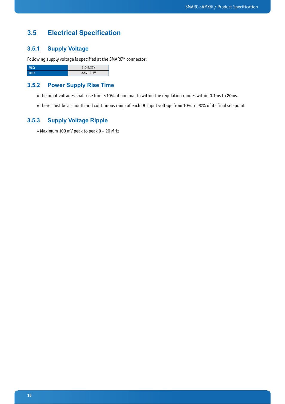 5 electrical specification, 1 supply voltage, 2 power supply rise time | 3 supply voltage ripple, Electrical specification, Supply voltage, Power supply rise time, Supply voltage ripple | Kontron SMARC-sAMX6i User Manual | Page 15 / 38