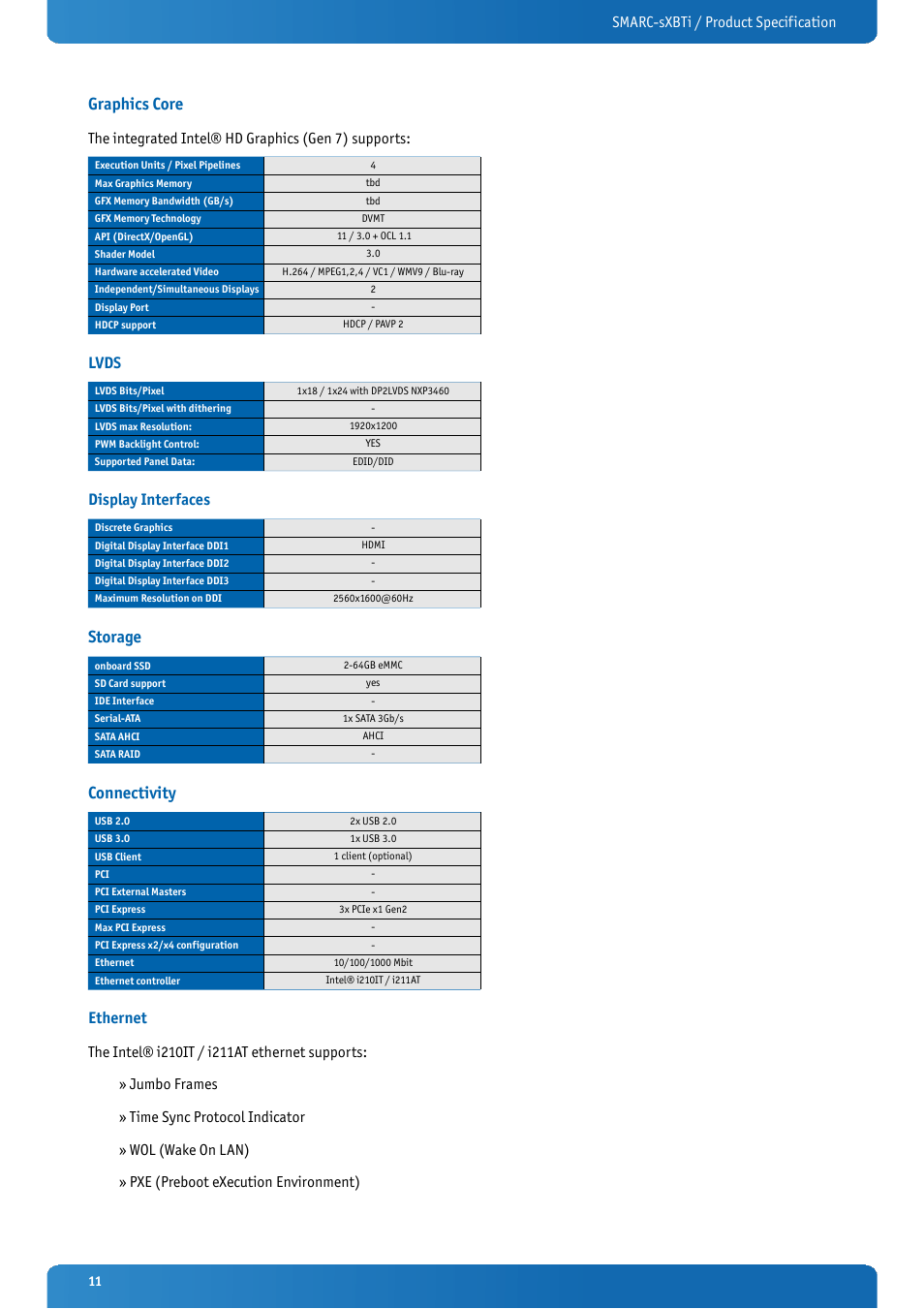 Graphics core, Lvds, Display interfaces | Storage, Connectivity, Ethernet, Smarc-sxbti / product specification, The integrated intel® hd graphics (gen 7) supports | Kontron SMARC-sXBTi User Manual | Page 11 / 36