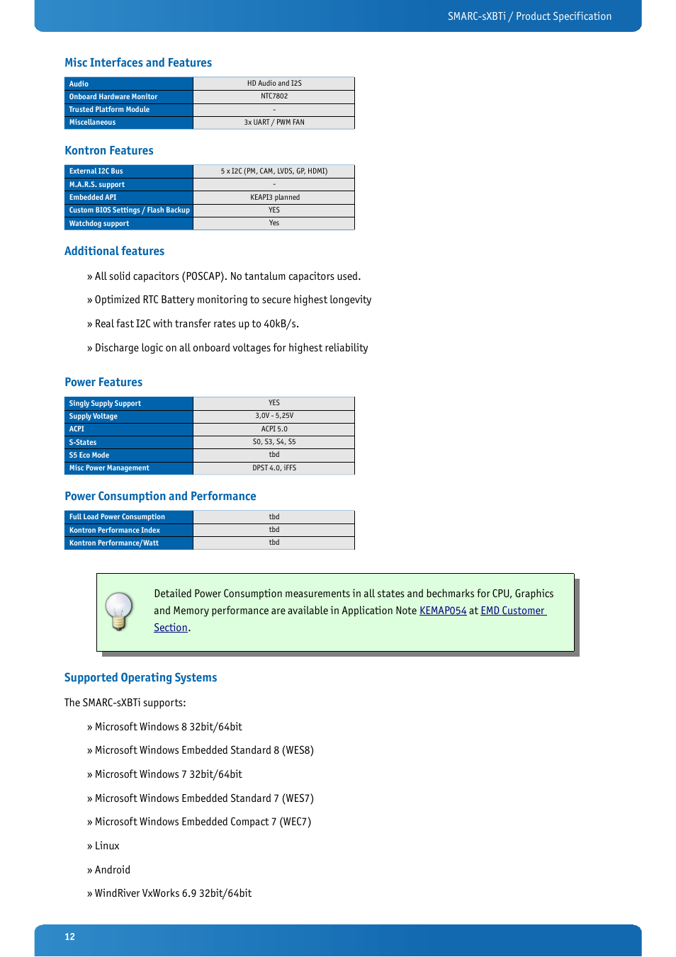 Misc interfaces and features, Kontron features, Additional features | Power features, Power consumption and performance, Supported operating systems | Kontron SMARC-sXBTi User Manual | Page 12 / 36