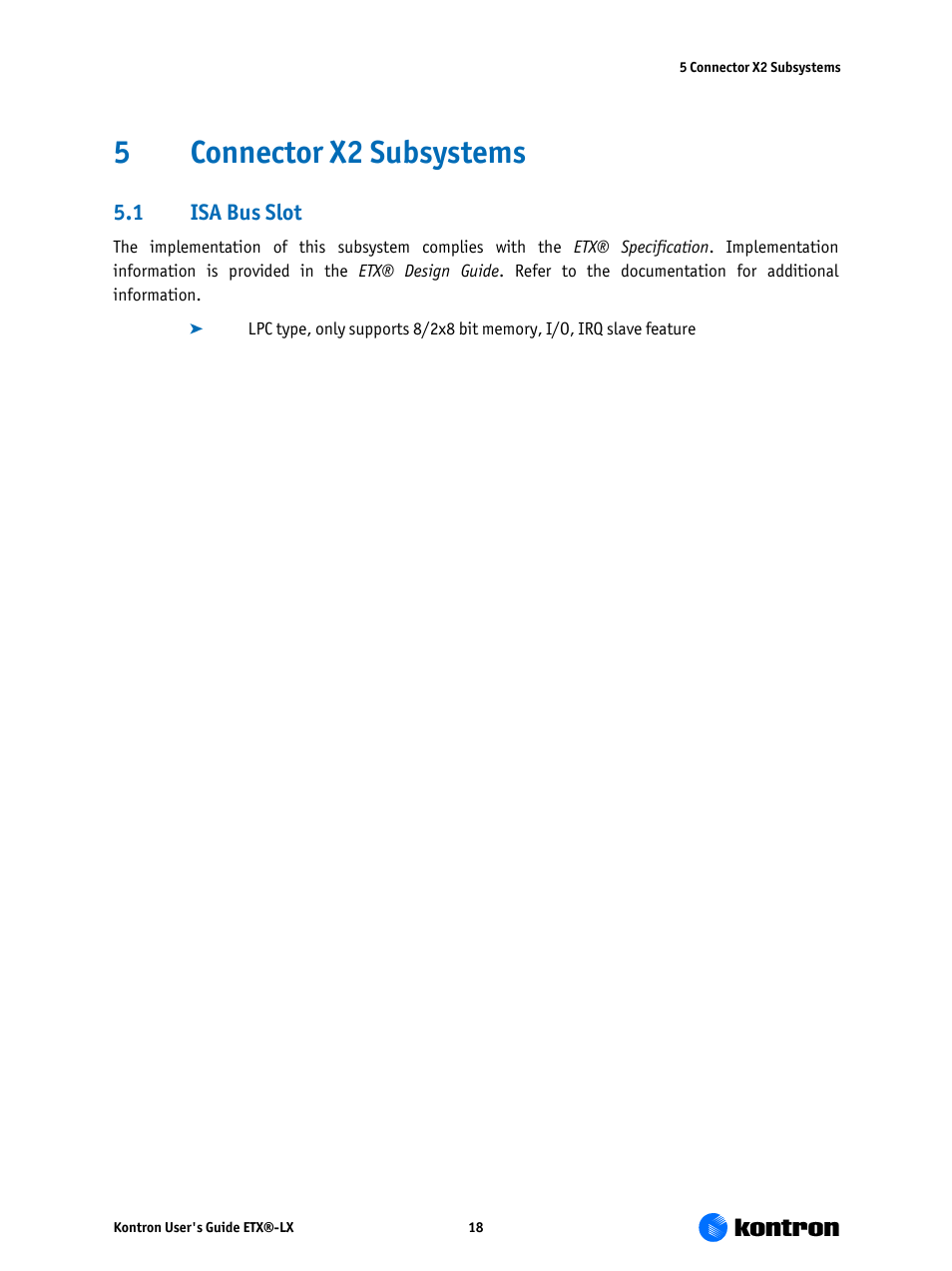 Connector x2 subsystems, Isa bus slot, 5connector x2 subsystems | 1 isa bus slot | Kontron ETX-LX User Manual | Page 18 / 71