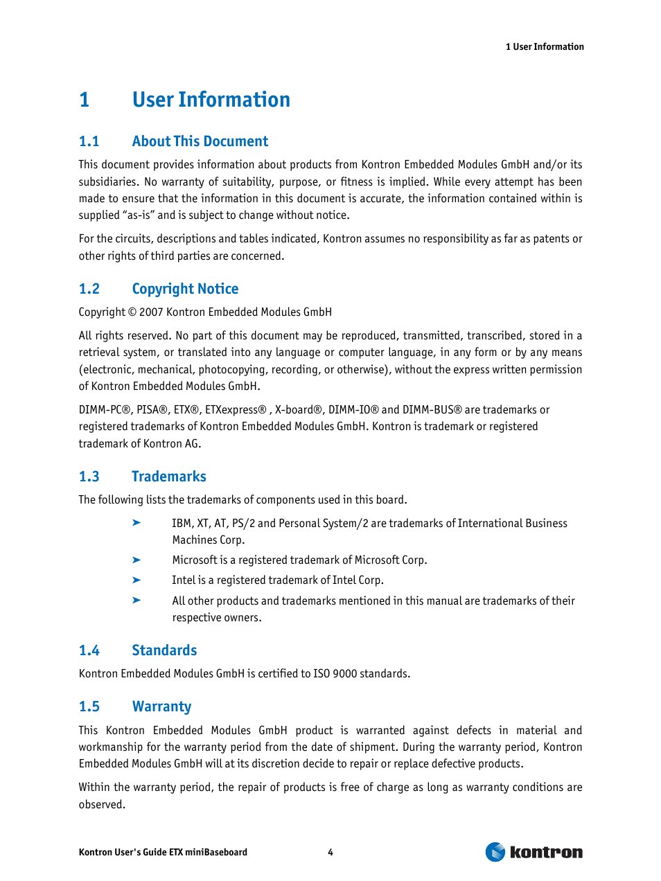 1 user information, 1 about this document, 2 copyright notice | 3 trademarks, 4 standards, 5 warranty, User information, About this document, Copyright notice, Trademarks | Kontron ETX miniBaseboard User Manual | Page 4 / 17