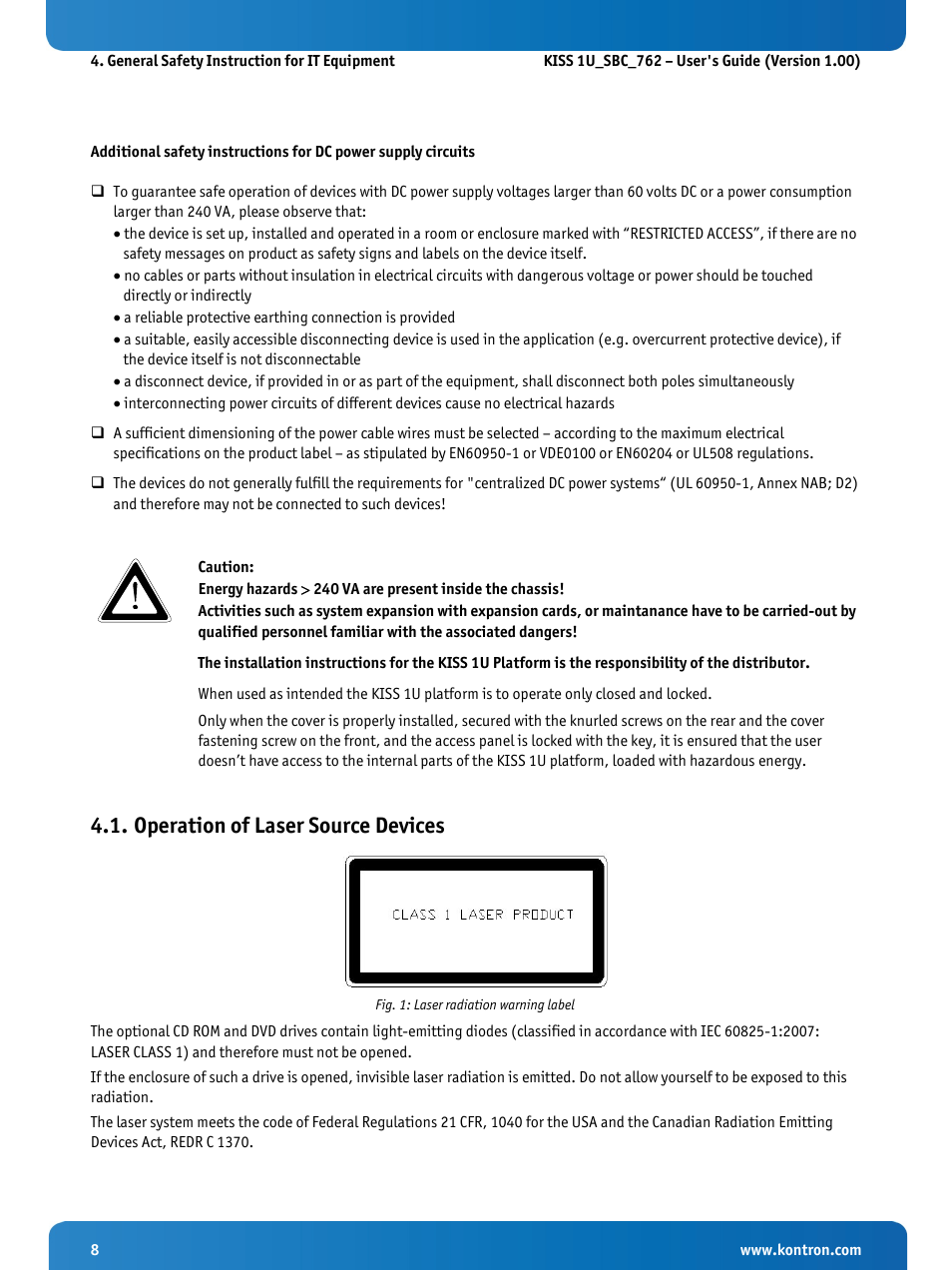 Operation of laser source devices, Fig. 1: laser radiation warning label | Kontron KISS 1U PCI 762 User Manual | Page 10 / 41