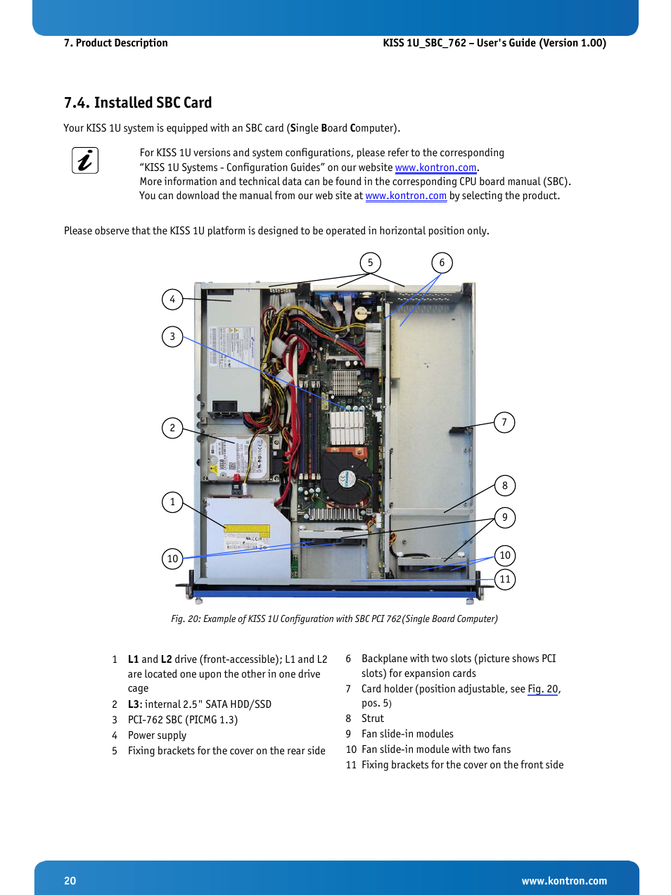 Installed sbc card, Position (adjustable) (fig. 20 | Kontron KISS 1U PCI 762 User Manual | Page 22 / 41