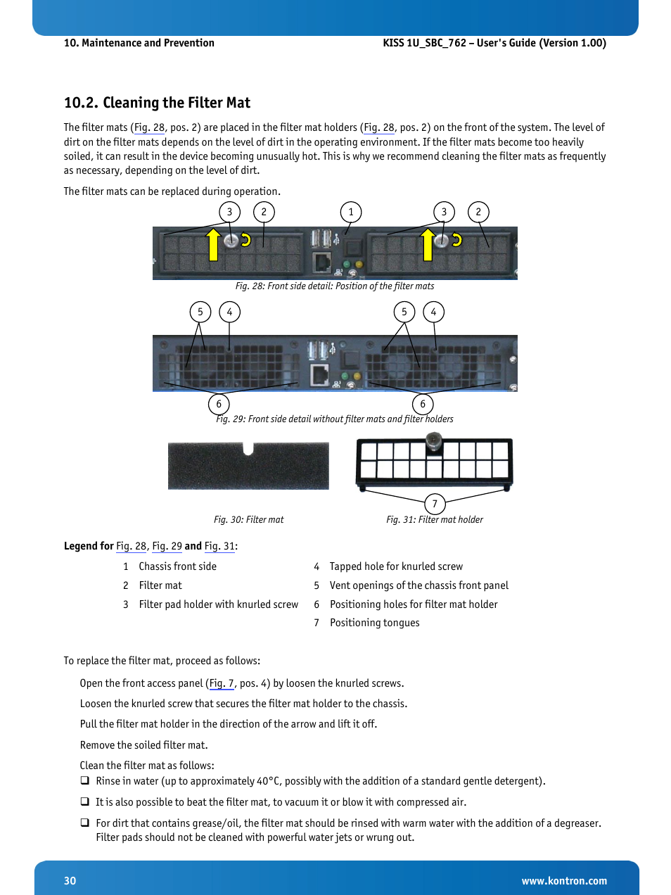 Cleaning the filter mat, Fig. 30: filter mat, Fig. 31: filter mat holder | Fig. 30) and the filter mat holders (fig. 31, Fig. 29, p, Fig. 28, The subsection 10.2 “cleaning the filter mat, 2 “cleaning the filter mat”) | Kontron KISS 1U PCI 762 User Manual | Page 32 / 41