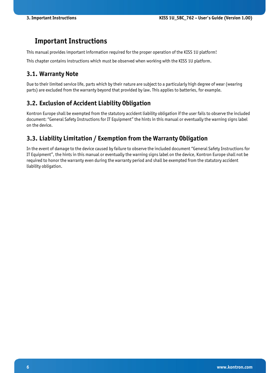 Important instructions, Warranty note, Exclusion of accident liability obligation | Kontron KISS 1U PCI 762 User Manual | Page 8 / 41