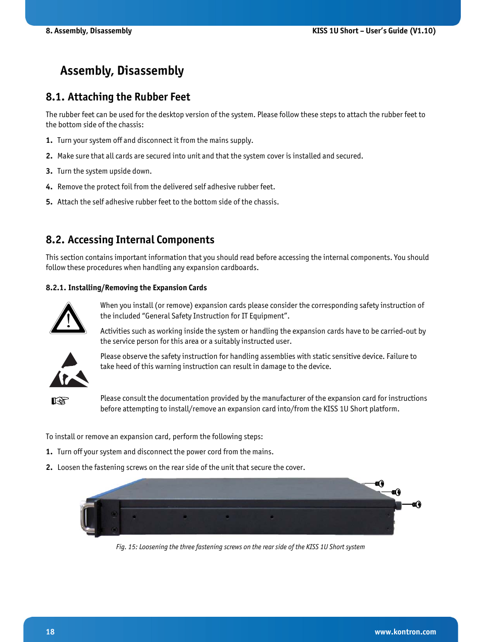 Assembly, disassembly, Attaching the rubber feet, Accessing internal components | Installing/removing the expansion cards | Kontron KISS 1U Short KTQM77 Users Guide User Manual | Page 20 / 37