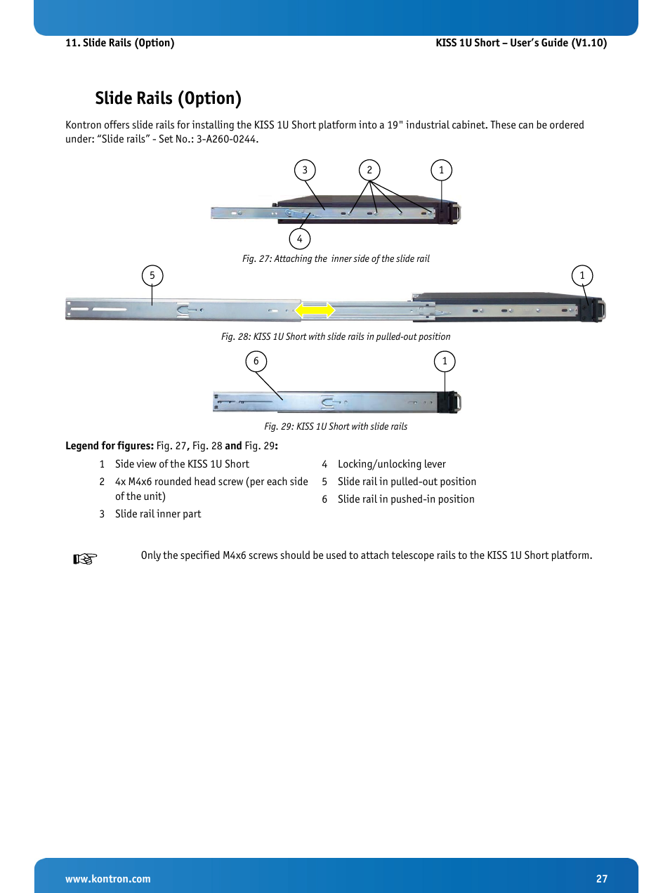 Slide rails (option), Fig. 29: kiss 1u short with slide rails, 11 “slide rails (option) | Kontron KISS 1U Short KTQM77 Users Guide User Manual | Page 29 / 37