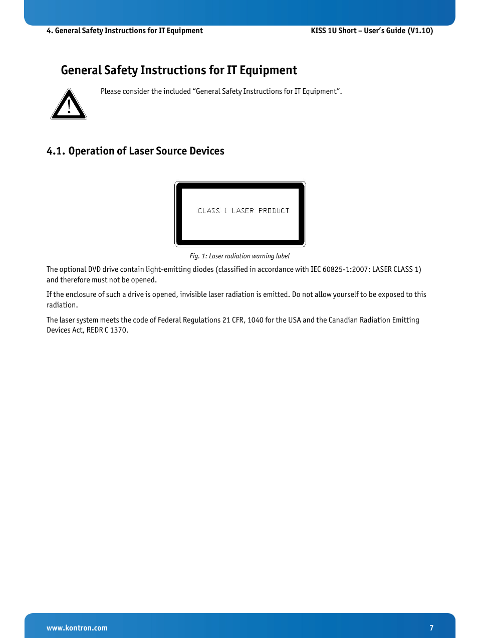 General safety instructions for it equipment, Operation of laser source devices, Fig. 1: laser radiation warning label | Kontron KISS 1U Short KTQM77 Users Guide User Manual | Page 9 / 37