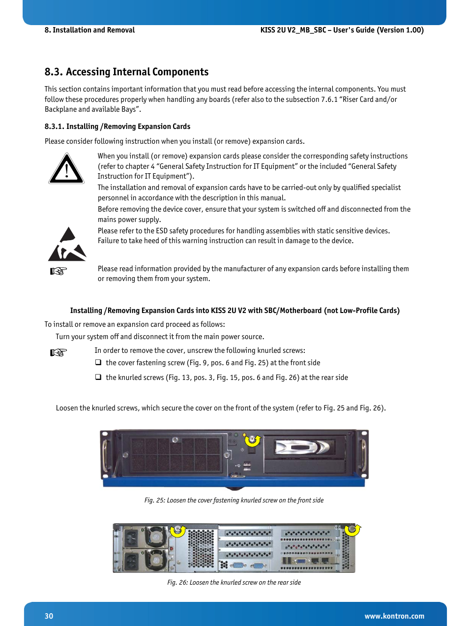 Accessing internal components, Installing /removing expansion cards, Fig. 26: loosen the knurled screw on the rear side | Kontron KISS 2U KTQ87 User Manual | Page 32 / 49