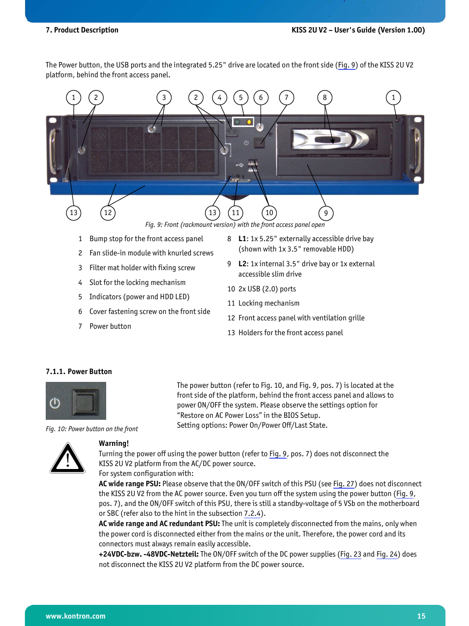 Power button, Fig. 10: power button on the front | Kontron KISS 2U X9SCM Low profile User Manual | Page 17 / 50